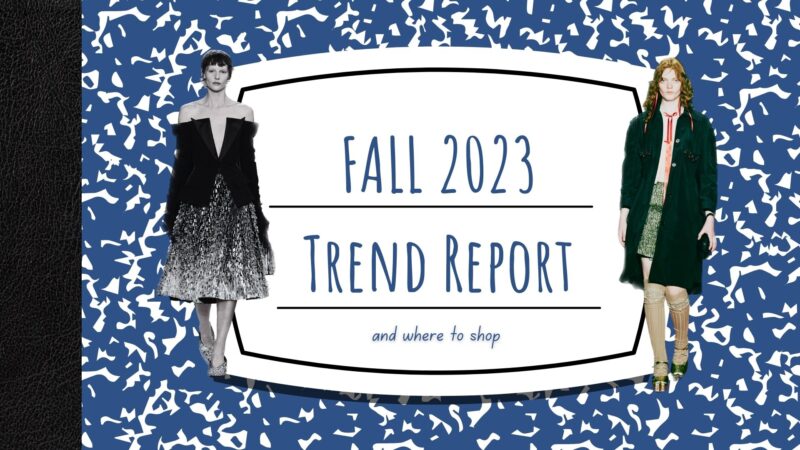 2023 Fall Fashion Trend Report